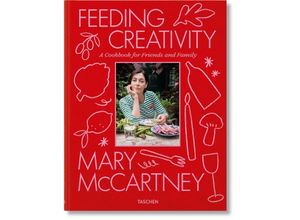 9783836589420 - Mary McCartney Feeding Creativity Gebunden