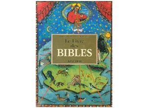 9783836591447 - Le Livre des Bibles 40th Ed - Andreas Fingernagel Christian Gastgeber Stephan Füssel Gebunden