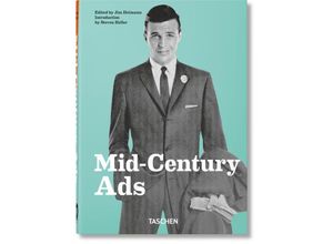 9783836591478 - Mid-Century Ads 40th Ed - Steven Heller Gebunden