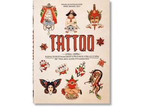 9783836593595 - 40th Edition   TATTOO 1730s-1970s Henk Schiffmachers Private Collection 40th Ed - Henk Schiffmacher Gebunden