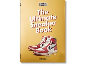 9783836597982 - Sneaker Freaker The Ultimate Sneaker Book 40th Ed - Simon Wood Gebunden