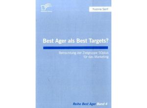 9783836662185 - Best Ager als Best Targets? - Yvonne Senf Kartoniert (TB)
