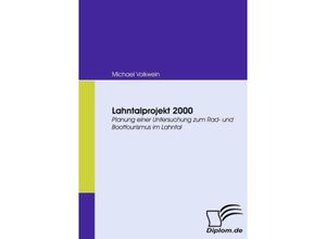 9783836666190 - Diplomde   Lahntalprojekt 2000 - Michael Volkwein Kartoniert (TB)