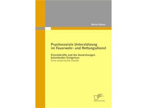 9783836683531 - Psychosoziale Unterstützung im Feuerwehr- und Rettungsdienst - Marcel Domer Kartoniert (TB)