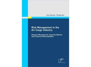 9783836685771 - Risk Management in the Air Cargo Industry - Paul Hertwig Philipp Rau Kartoniert (TB)