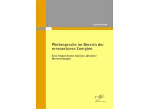 9783836698801 - Werbesprache im Bereich der erneuerbaren Energien - Christine Bott Kartoniert (TB)