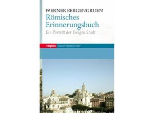 9783836708005 - Römisches Erinnerungsbuch - Werner Bergengruen Taschenbuch