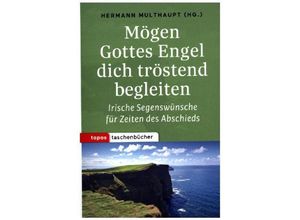 9783836710343 - Mögen Gottes Engel dich tröstend begleiten Kartoniert (TB)