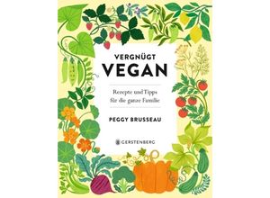 9783836921855 - Vergnügt Vegan - Peggy Brusseau Gebunden