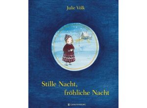 9783836956024 - Stille Nacht fröhliche Nacht - Julie Völk Gebunden