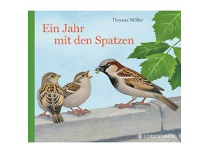 9783836957168 - Ein Jahr mit den Spatzen - Thomas Müller Gebunden