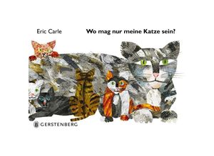 9783836958325 - Wo mag nur meine Katze sein? - Eric Carle Pappband