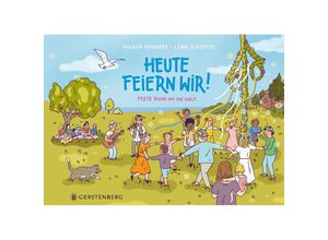 9783836961417 - Heute feiern wir! - Volker Mehnert Gebunden