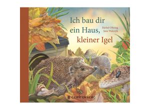 9783836961523 - Ich bau dir ein Haus kleiner Igel - Bärbel Oftring Gebunden