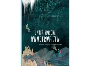 9783836962148 - Unterirdische Wunderwelten - Volkert Mehnert Gebunden 9783836962148 - Unterirdische Wunderwelten - Volkert Mehnert Gebunden
