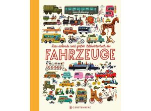 9783836962179 - Tom Schamp - GEBRAUCHT Das schönste und größte Bildwörterbuch der Fahrzeuge - Preis vom 02082023 050232 h