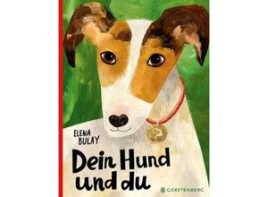 9783836962223 - Dein Hund und du - Elena Bulay Gebunden