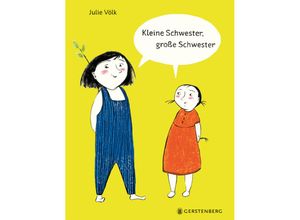 9783836962681 - Kleine Schwester große Schwester - Julie Völk Gebunden