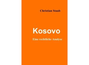 9783837026221 - Kosovo - Christian Staub Kartoniert (TB)