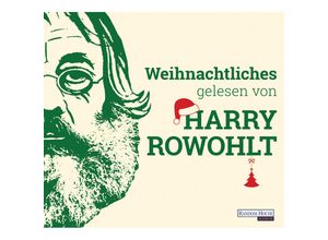 9783837136043 - Weihnachtliches gelesen von Harry Rowohlt 2 Audio-CDs - David Sedaris David Lodge Kingsley Amis Dan Kavanagh (Hörbuch)