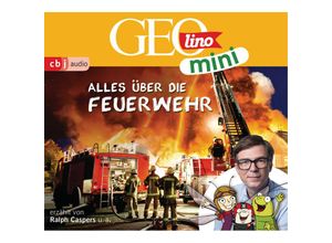 9783837149845 - GEOlino mini - 1 - Alles über die Feuerwehr - Eva Dax Heiko Kammerhoff Oliver Versch Roland Griem Jana Ronte-Versch Melanie Groger (Hörbuch)