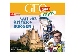 9783837149906 - GEOlino mini - 3 - Alles über Ritter und Burgen - Eva Dax Heiko Kammerhoff Oliver Versch Roland Griem Jana Ronte-Versch (Hörbuch)