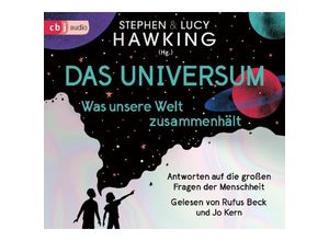 9783837153941 - Das Universum - Was unsere Welt zusammenhält 6 Audio-CD - Lucy Hawking Stephen Hawking (Hörbuch)