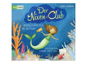 9783837159349 - Der Nixen-Club - Korallenreich in Gefahr! 2 Audio-CD - Linda Chapman (Hörbuch)