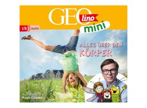 9783837159424 - GEOLINO MINI Alles über den Körper1 Audio-CD - Eva Dax Heiko Kammerhoff Oliver Versch Roland Griem Jana Ronte-Versch (Hörbuch)