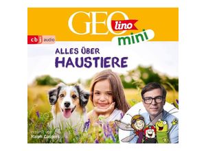 9783837163643 - GEOLINO MINI Alles über Haustiere1 Audio-CD - Eva Dax Heiko Kammerhoff Oliver Versch Roland Griem Jana Ronte-Versch (Hörbuch)