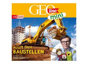 9783837163667 - GEOLINO MINI Alles über Baustellen1 Audio-CD - Eva Dax Heiko Kammerhoff Oliver Versch Roland Griem Jana Ronte-Versch (Hörbuch)