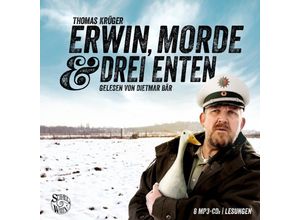 9783837164909 - Erwin Morde und drei Enten - Die Erwin-Düsedieker-Krimis 8 Audio-CD 8 MP3 - Thomas Krüger (Hörbuch)