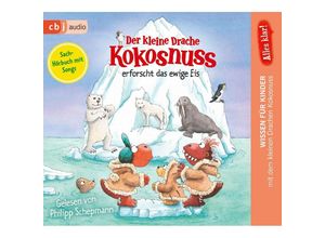 9783837165234 - Der kleine Drache Kokosnuss - Alles klar! - 10 - Der kleine Drache Kokosnuss erforscht das ewige Eis - Ingo Siegner (Hörbuch)