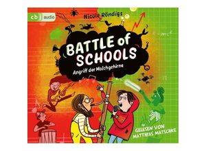 9783837165319 - Battle of Schools - Angriff der Molchgehirne 3 Audio-CD - Nicole Röndigs (Hörbuch)