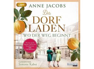 9783837165791 - Der Dorfladen - Wo der Weg beginnt2 Audio-CD 2 MP3 - Anne Jacobs (Hörbuch)