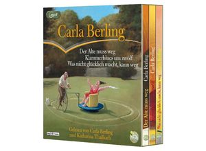 9783837165951 - Der Alte muss weg - Klammerblues um 12 - Was nicht glücklich macht kann weg 6 Audio-CD 6 MP3 - Carla Berling (Hörbuch)