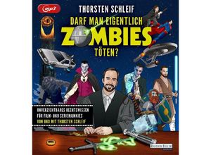 9783837166033 - Darf man eigentlich Zombies töten?1 Audio-CD 1 MP3 - Thorsten Schleif (Hörbuch)