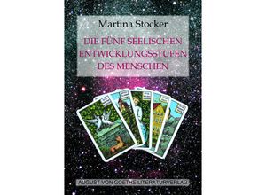 9783837223217 - Die fünf seelischen Entwicklungsstufen des Menschen - Martina Stocker Kartoniert (TB)