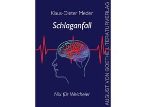 9783837224443 - Schlaganfall - nix für Weicheier - Klaus-Dieter Meder Kartoniert (TB)