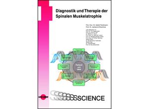 9783837416626 - Diagnostik und Therapie der Spinalen Muskelatrophie - Astrid Pechmann Janbernd Kirschner Gebunden