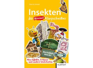 9783837523416 - Irrtümer und Wahrheiten   Insekten für (kleine) Klugscheißer - Claus M Schmidt Kartoniert (TB)