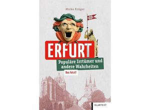 9783837525748 - Irrtümer und Wahrheiten   Erfurt - Mirko Krüger Kartoniert (TB)