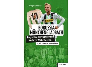 9783837525793 - Irrtümer und Wahrheiten   Borussia Mönchengladbach - Holger Jenrich Kartoniert (TB)