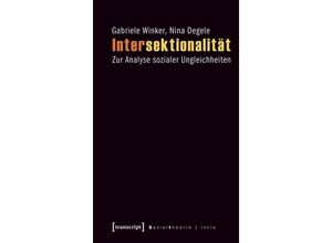 9783837611496 - Sozialtheorie   Intersektionalität - Gabriele Winker Nina Degele Kartoniert (TB)