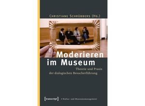 9783837621617 - Moderieren im Museum Kartoniert (TB)