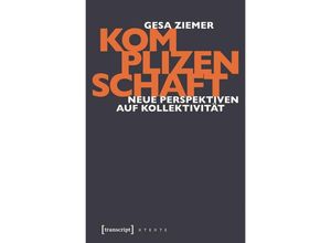 9783837623833 - Komplizenschaft m DVD - Gesa Ziemer Kartoniert (TB)