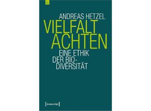 9783837629859 - Vielfalt achten - Andreas Hetzel Kartoniert (TB)