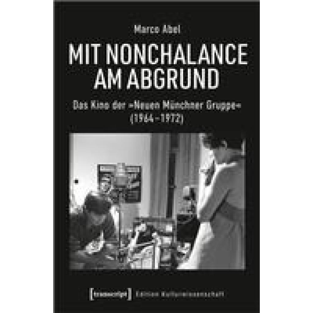 9783837651959 - Abel Marco Mit Nonchalance am Abgrund