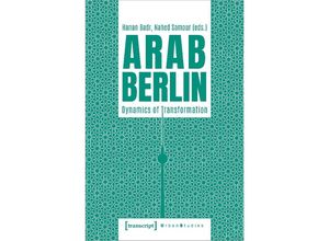 9783837662634 - Urban Studies   Arab Berlin Kartoniert (TB)