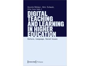 9783837662764 - Digital Teaching and Learning in Higher Education Taschenbuch